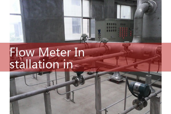 Flow Meter Installation in Pipe Lines: Best Orientations for Horizontal and Vertical Feeds