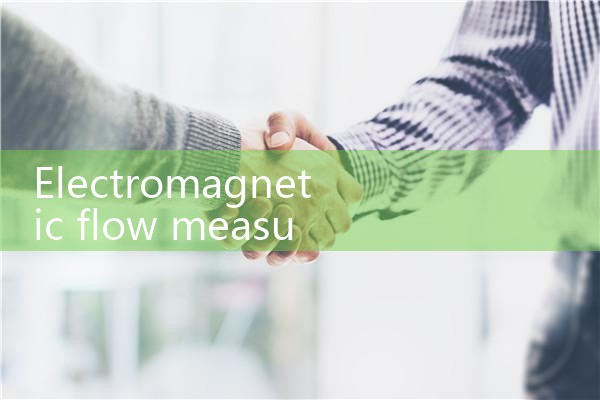 electromagnetic flow measurement|rotameter flow meter