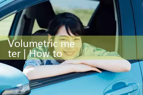 volumetric meter|digital flow meter