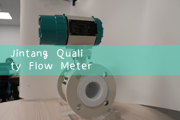 Jintang Quality Flow Meter Manufacturer Price