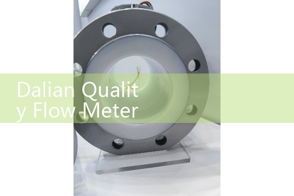 Dalian Quality Flow Meter Manufacturer